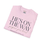 He's on the way-Prepare your heart