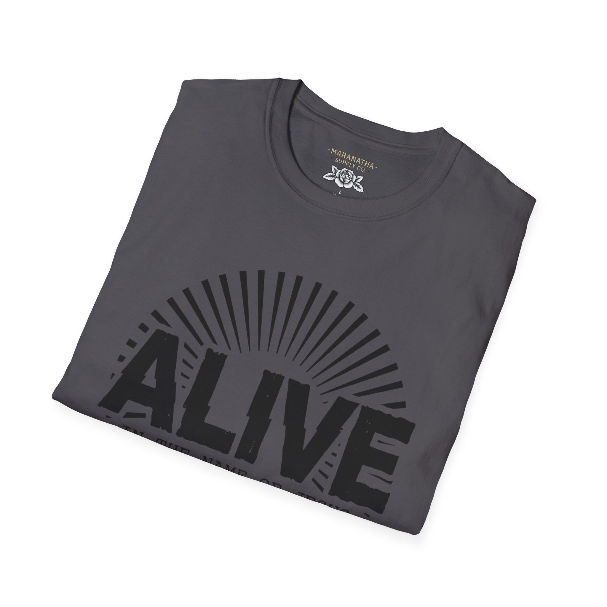 Alive in the name of Jesus