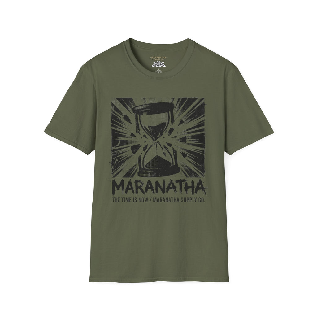 Maranatha the time is now