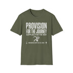 Provision for the Journey T-Shirt