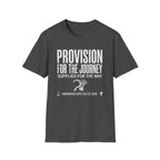 Provision for the Journey T-Shirt