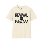 Revival is now