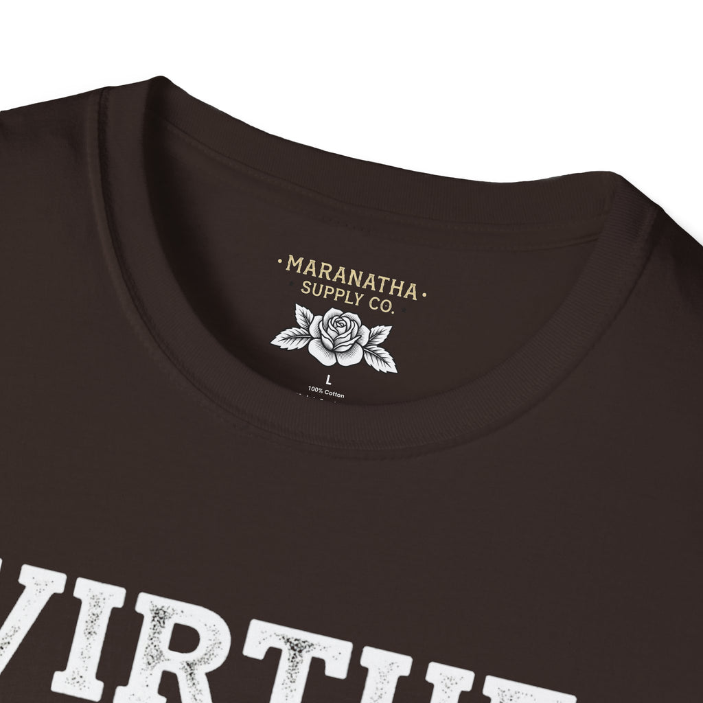 T‑Shirt — "Virtue Is Its Own Reward"