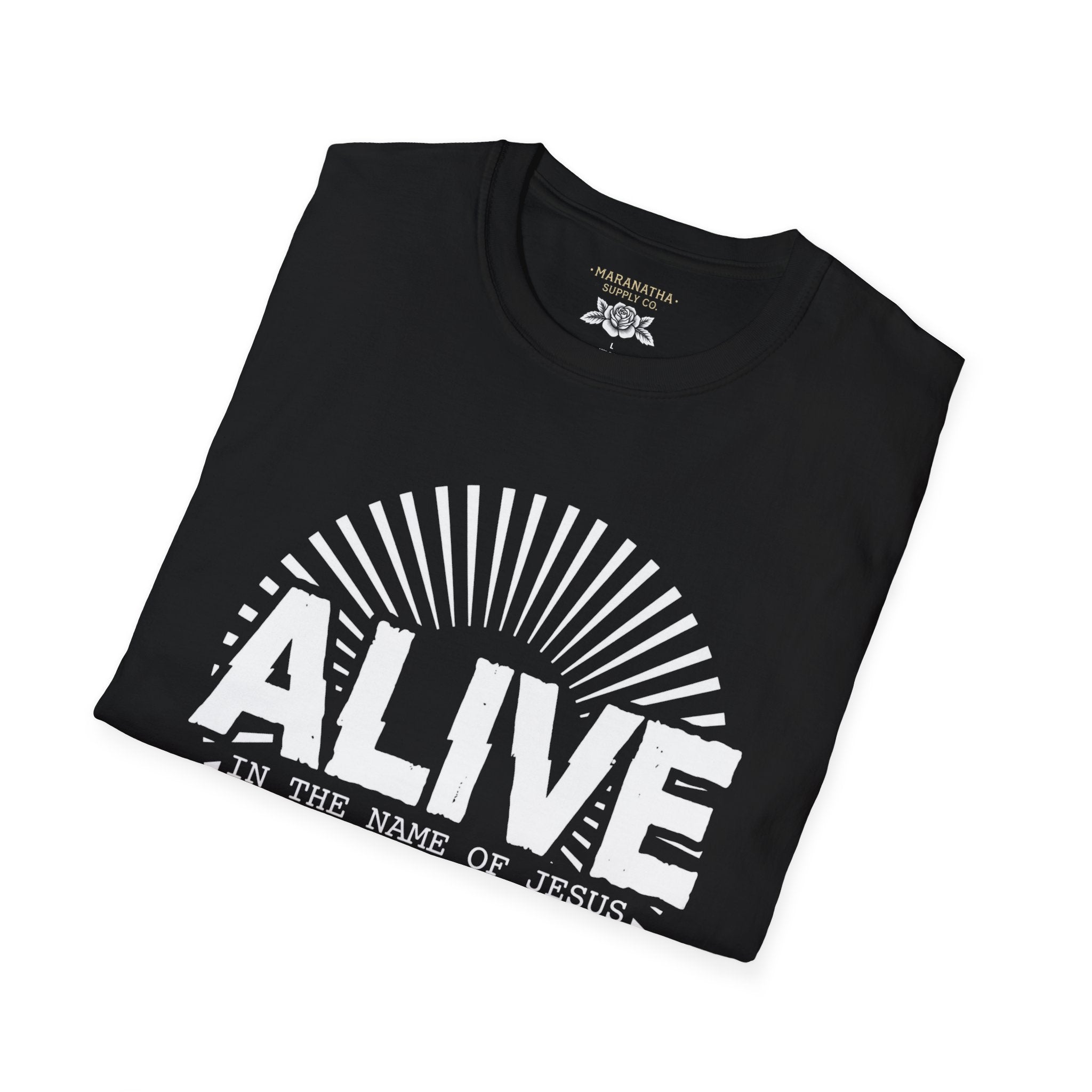 Alive in the name of Jesus