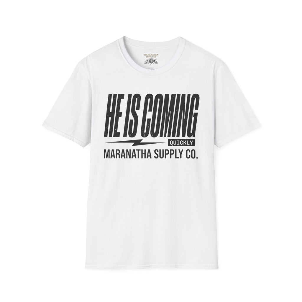 He is coming quickly