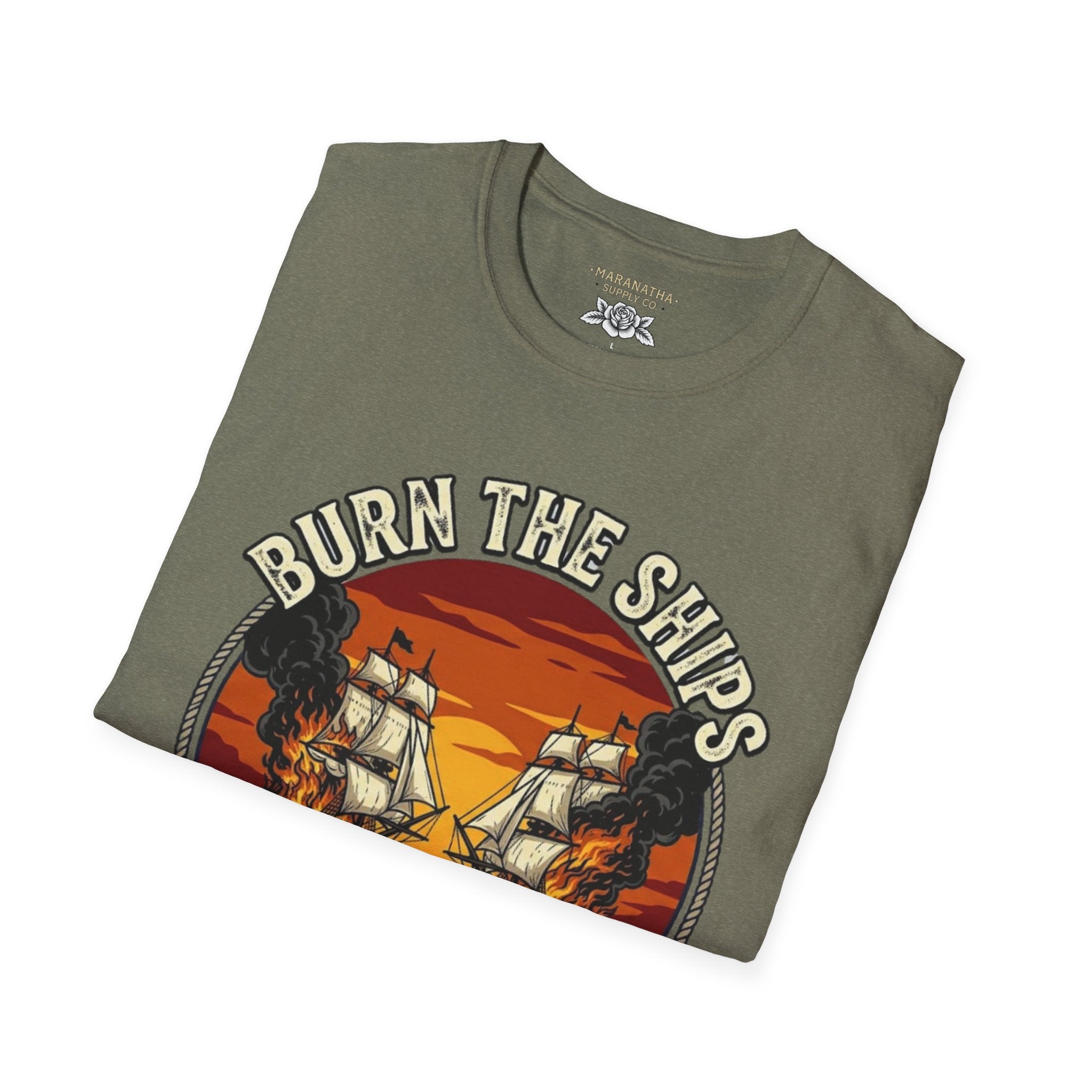 Burn the ships