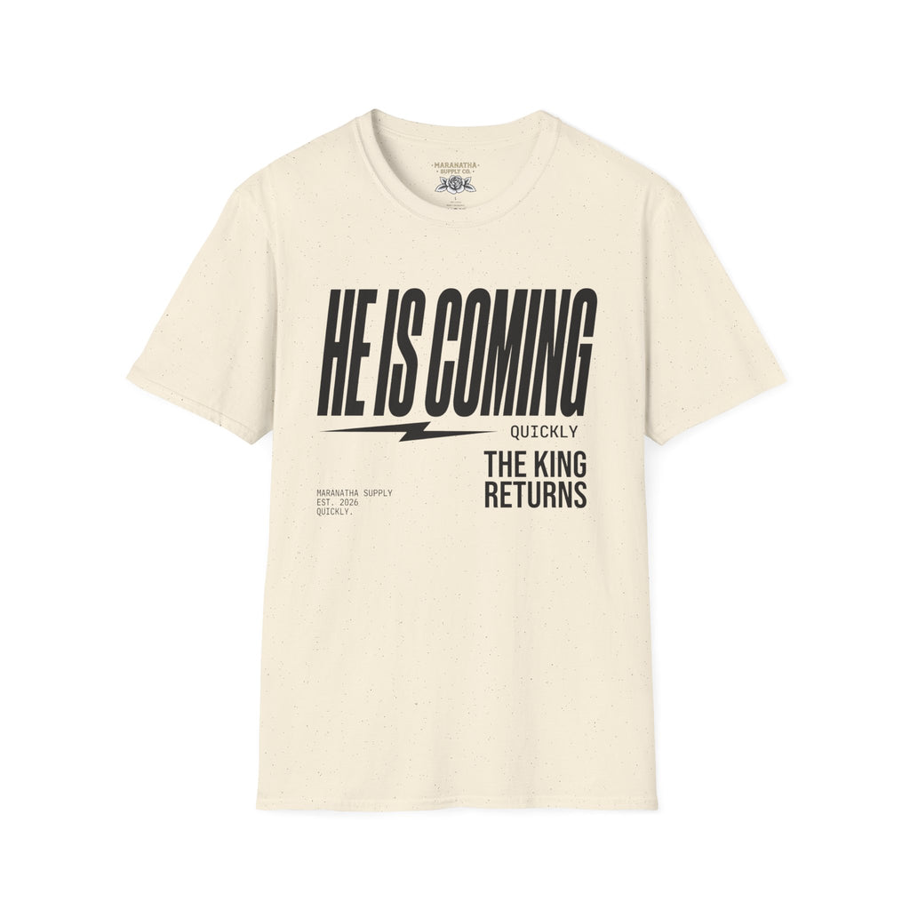 He is coming quickly The King returns