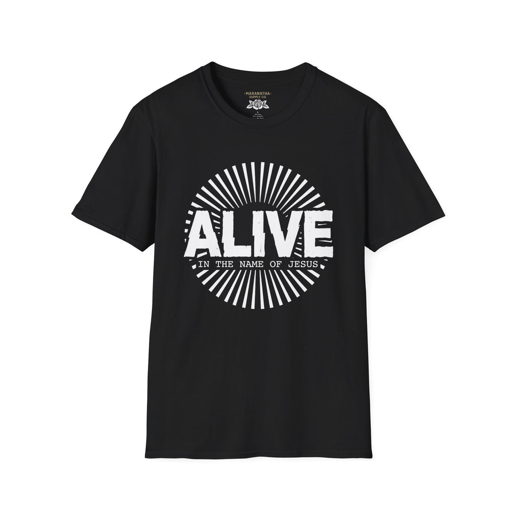 Alive in the name of Jesus