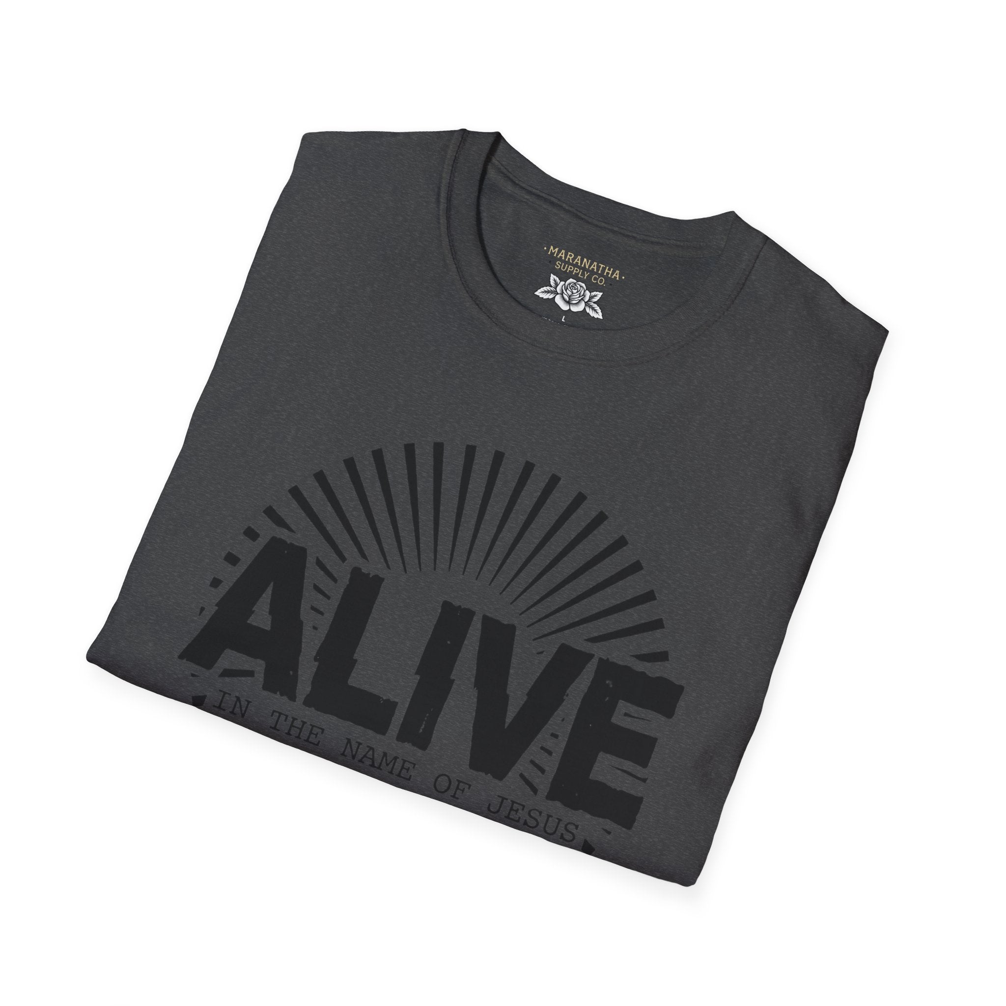 Alive in the name of Jesus Branded