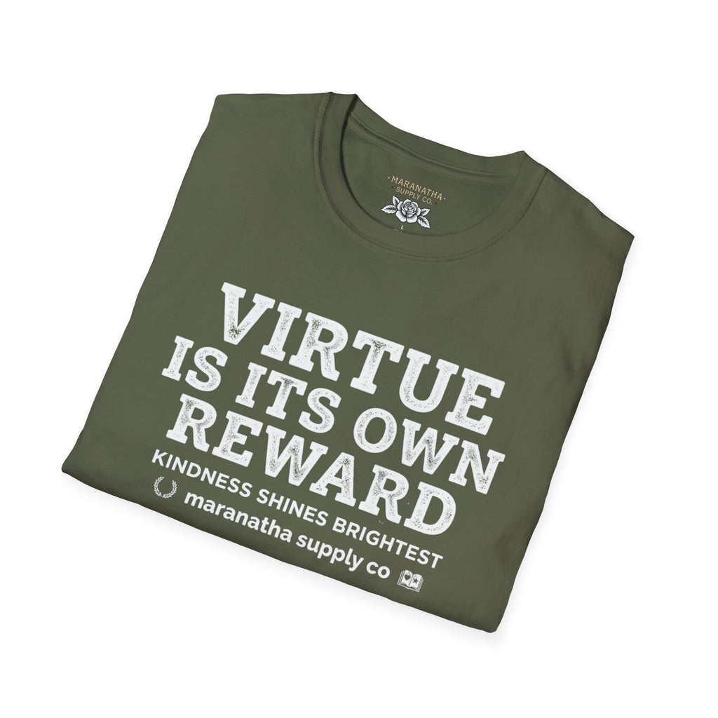 T‑Shirt — "Virtue Is Its Own Reward"