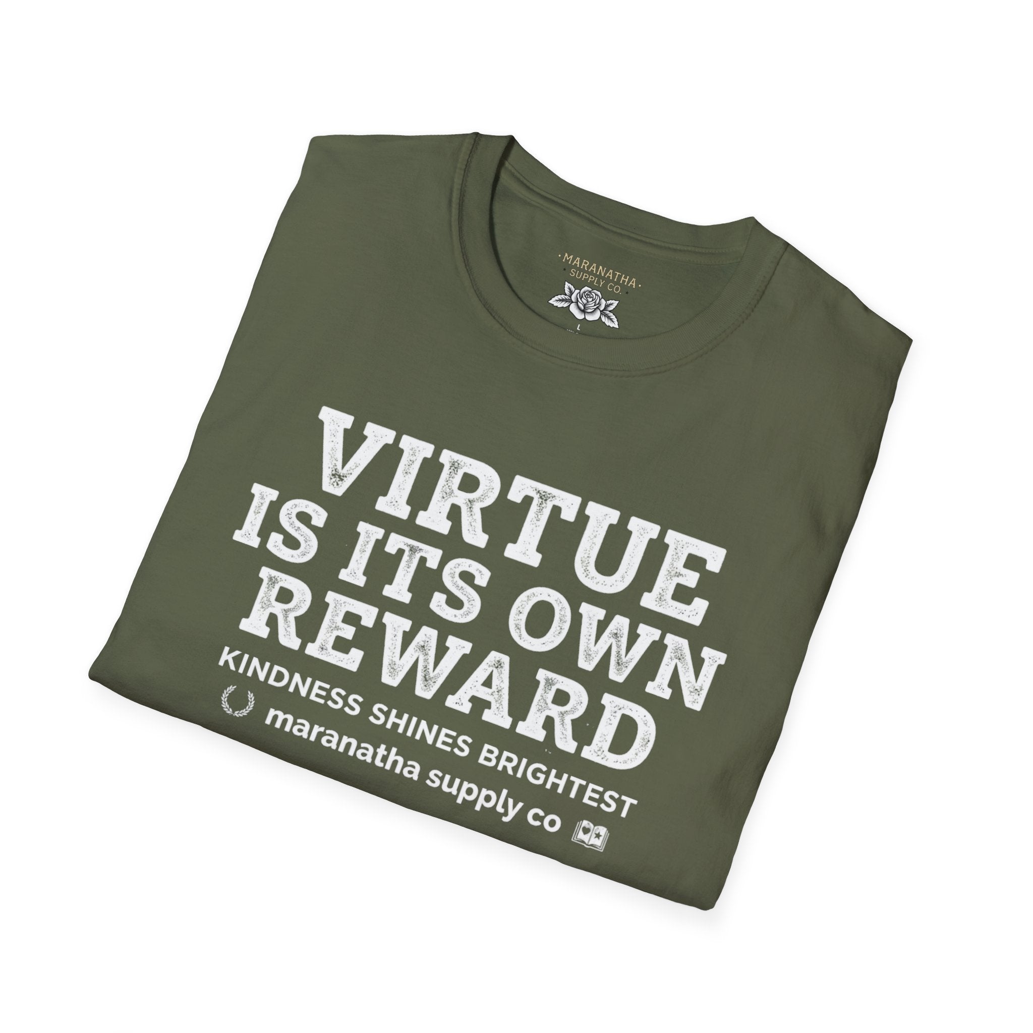 T‑Shirt — "Virtue Is Its Own Reward"