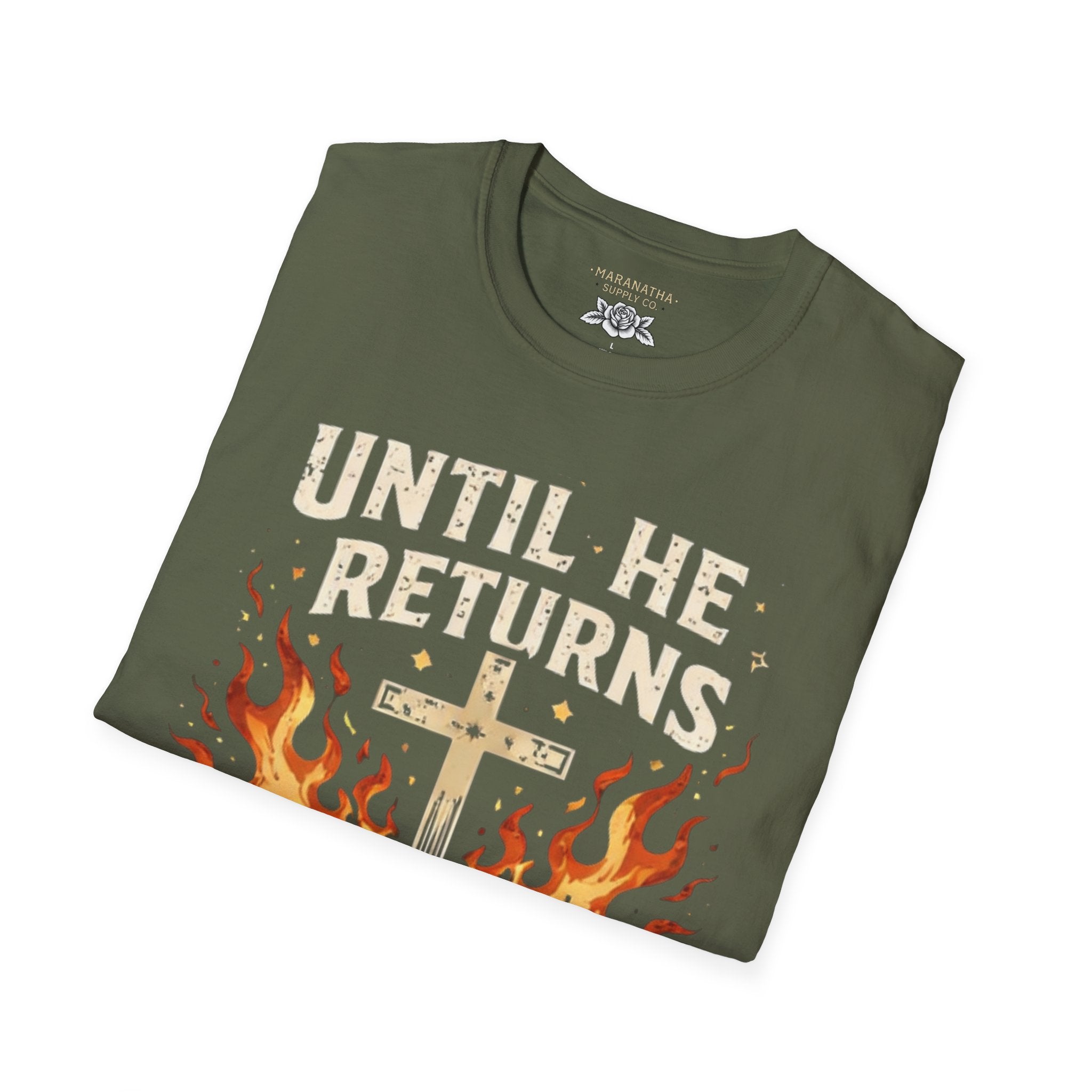 Christian T‑Shirt - "Until He Returns, Keep The Faith" Cross & Flames Faith Tee