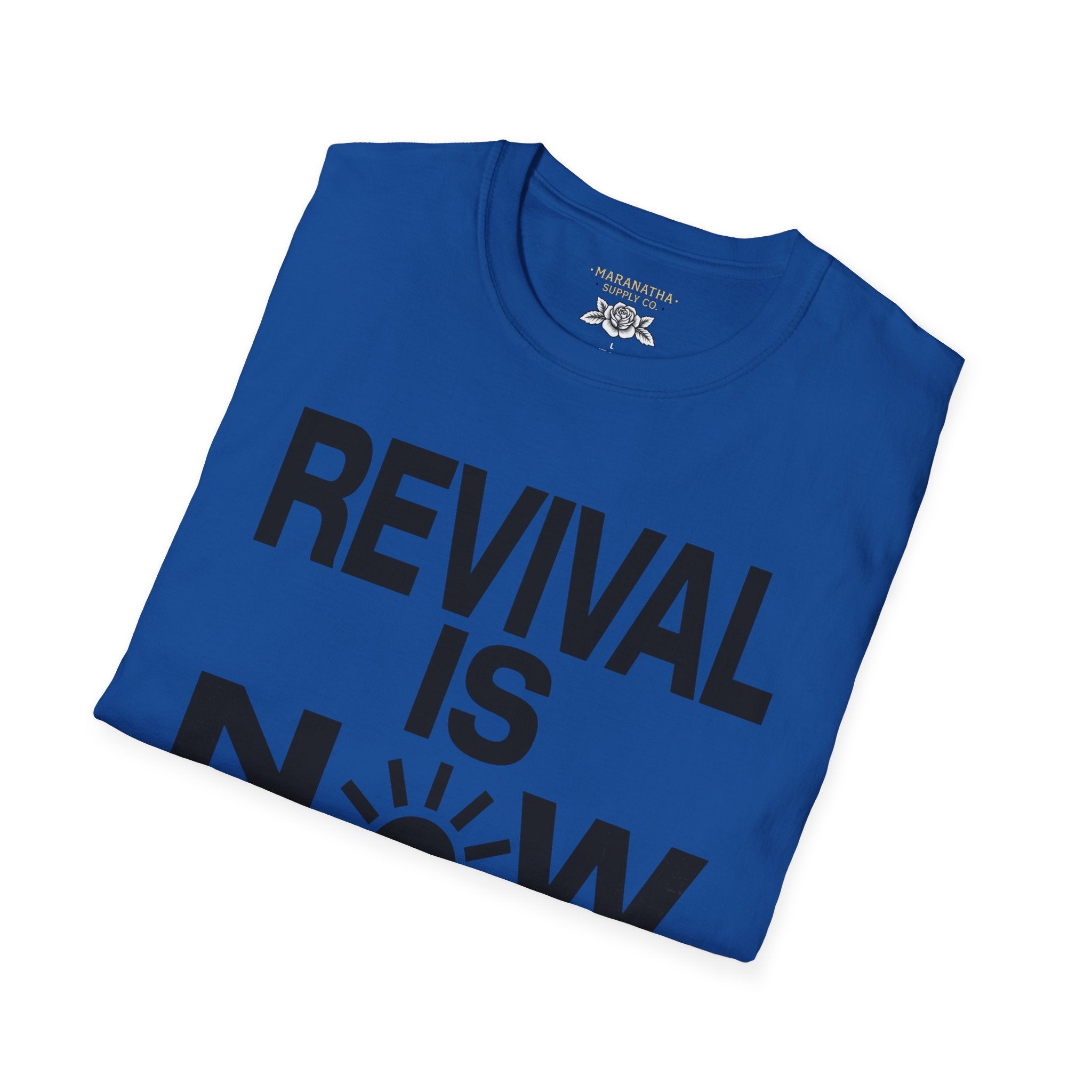 Revival is now