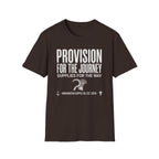 Provision for the Journey T-Shirt