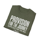 Provision for the Journey T-Shirt