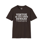 T‑Shirt — "Virtue Is Its Own Reward"