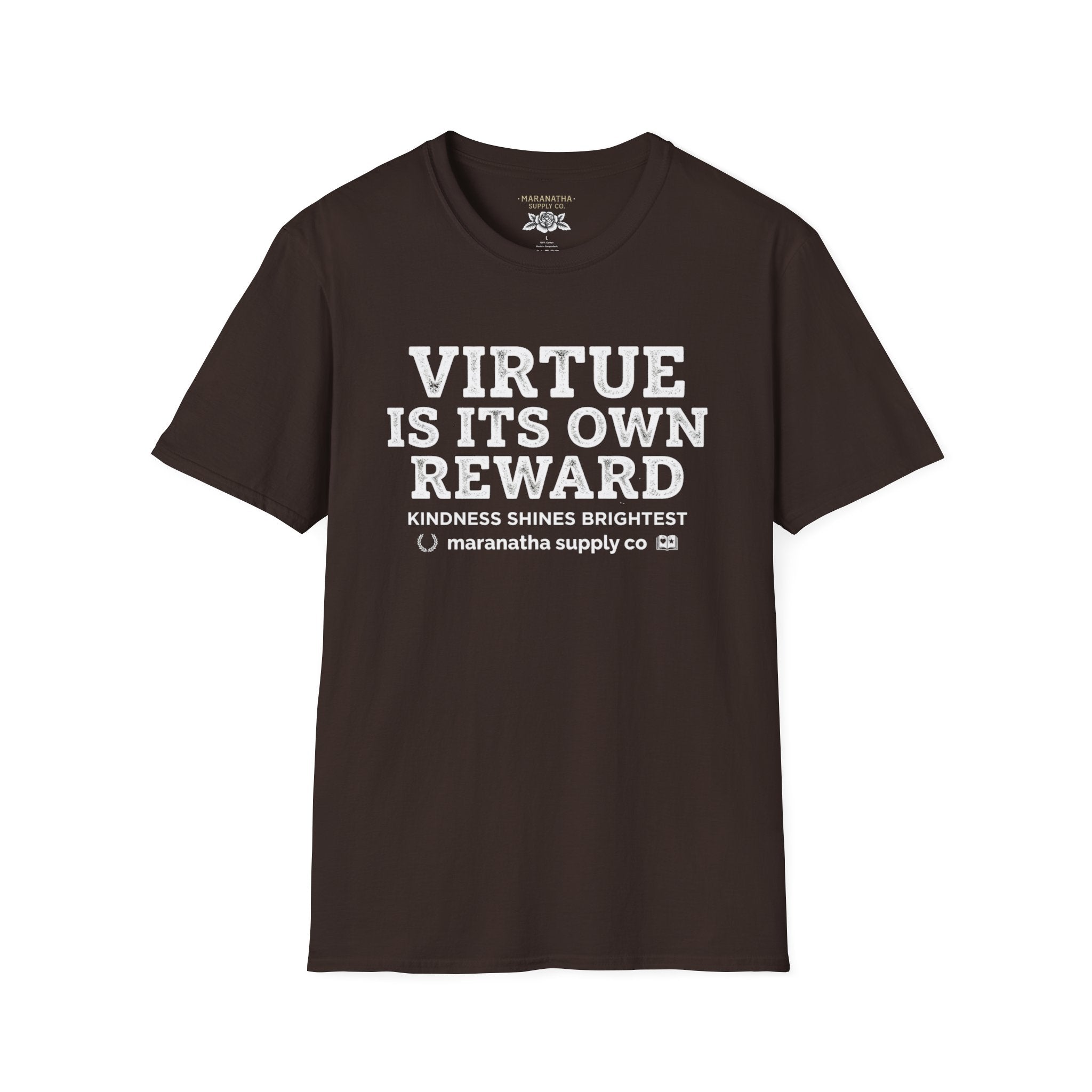 T‑Shirt — "Virtue Is Its Own Reward"