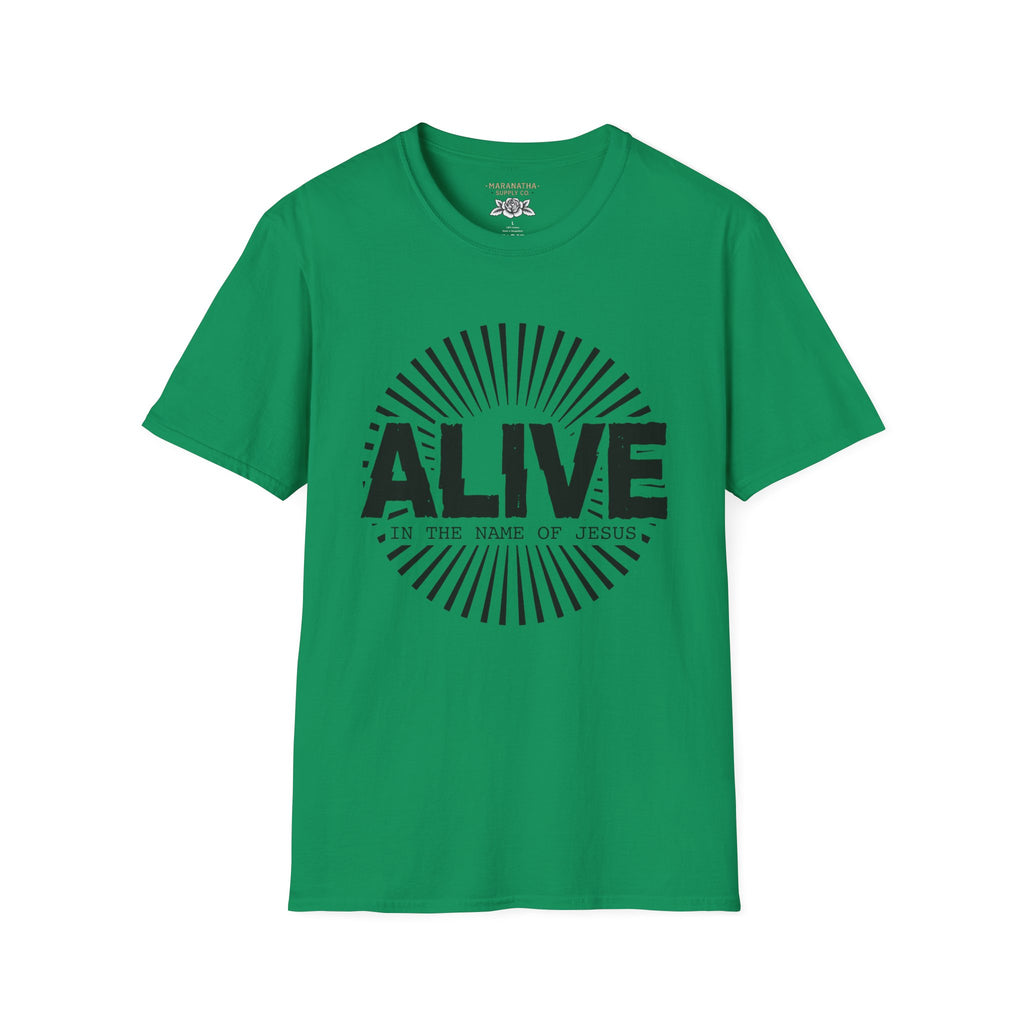 Alive in the name of Jesus
