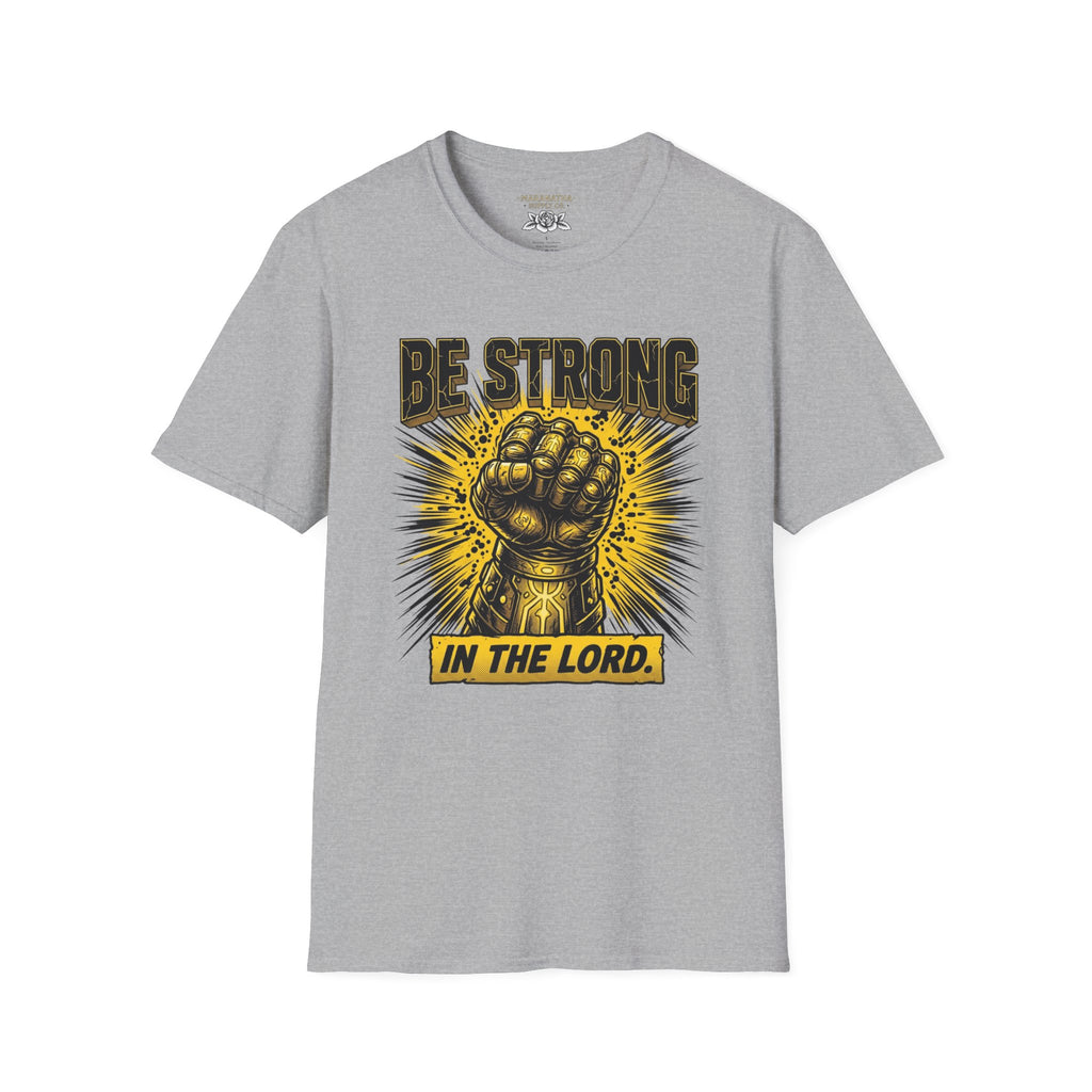 Be strong in the Lord