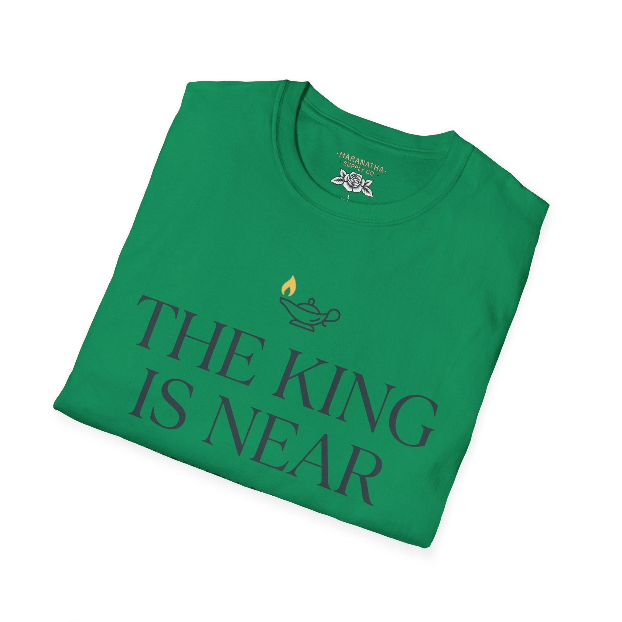The King is near