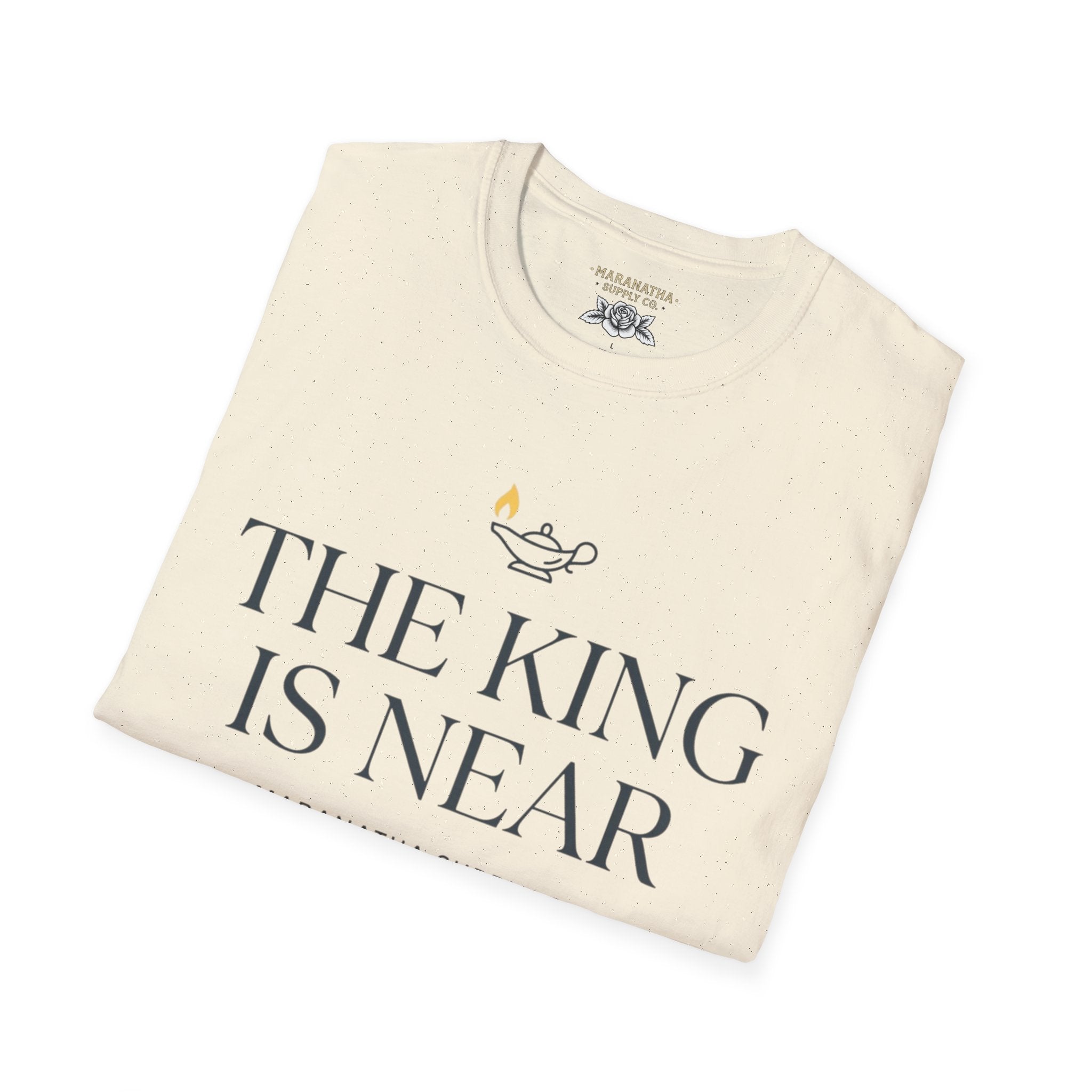 The King is near
