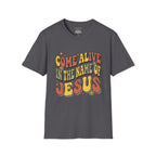 Come alive in the name of Jesus retro