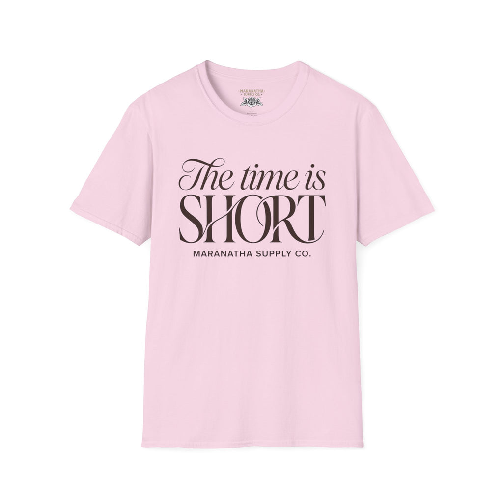 The time is short