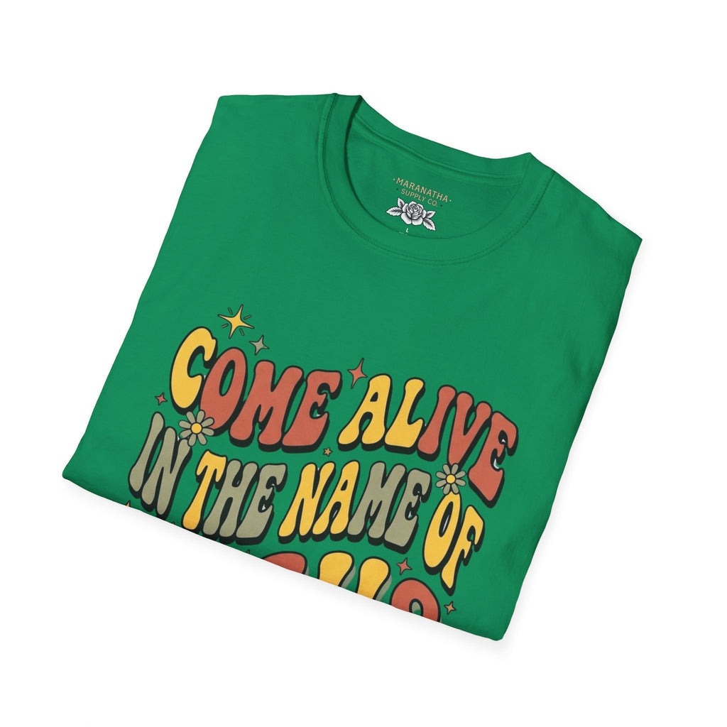 Come alive in the name of Jesus retro
