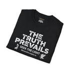 The Truth Prevails Graphic T-Shirt — "Seek The Light" Inspirational Tee