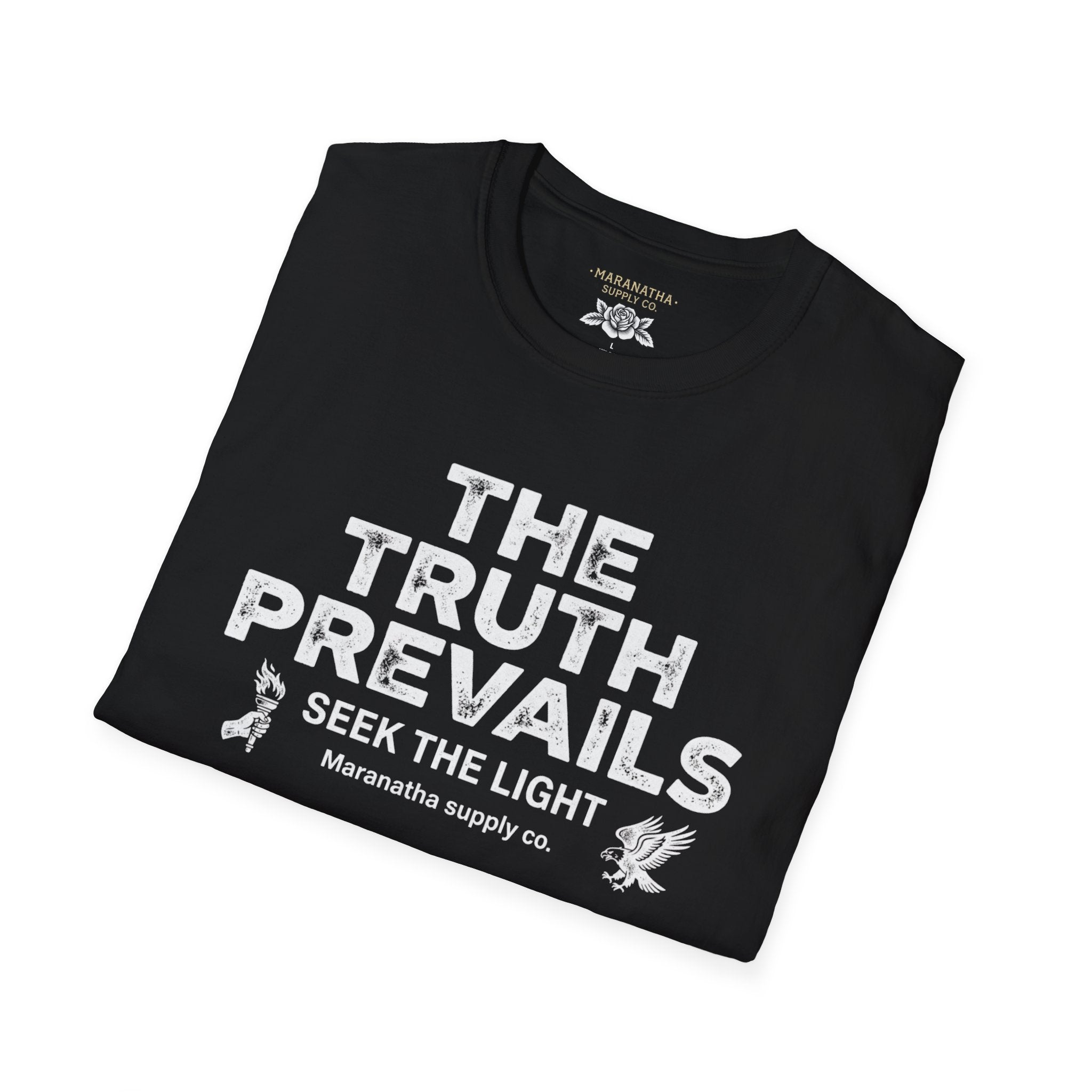 The Truth Prevails Graphic T-Shirt — "Seek The Light" Inspirational Tee