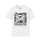 Maranatha the time is now