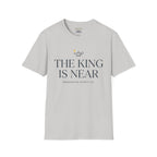 The King is near