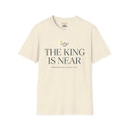 The King is near