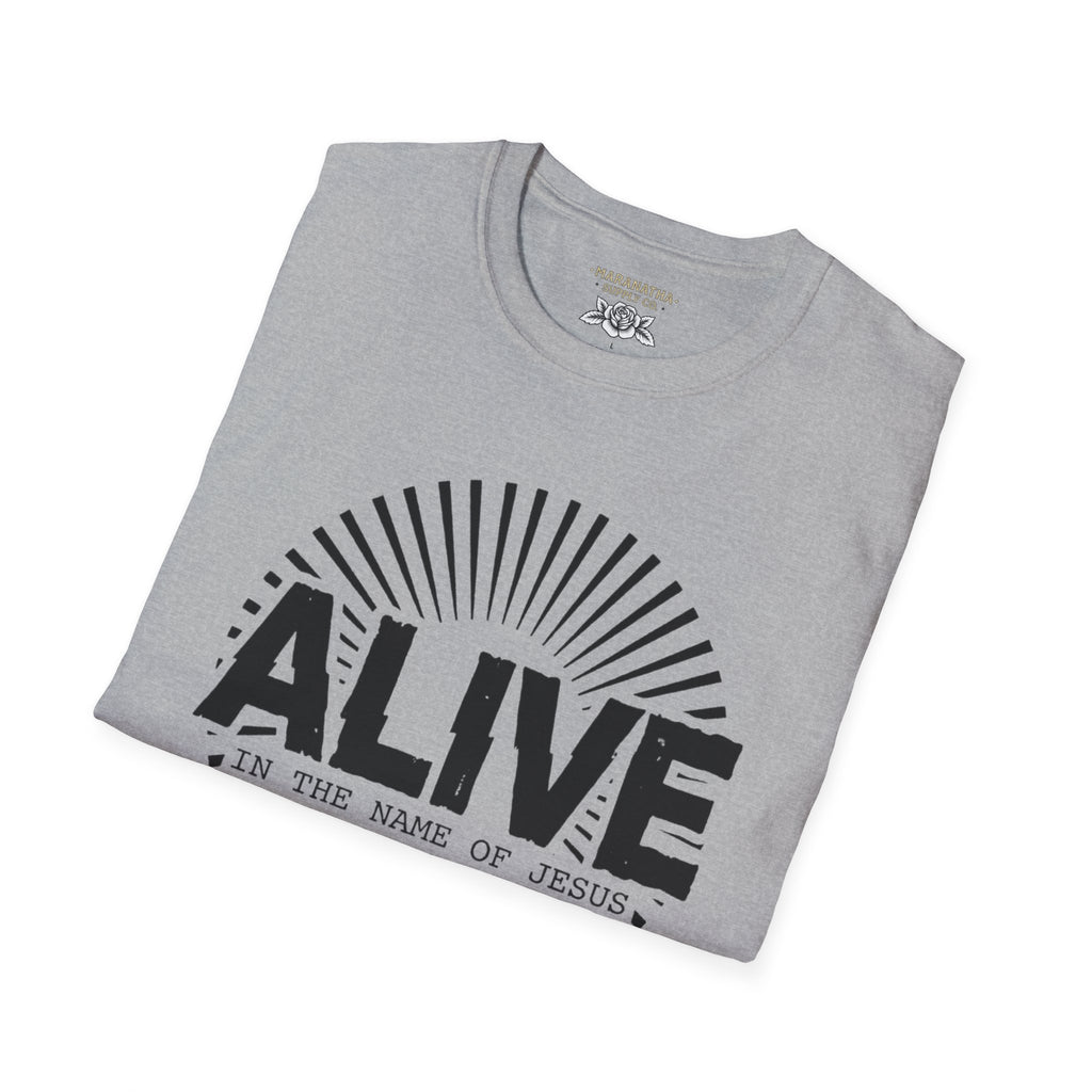 Alive in the name of Jesus Branded