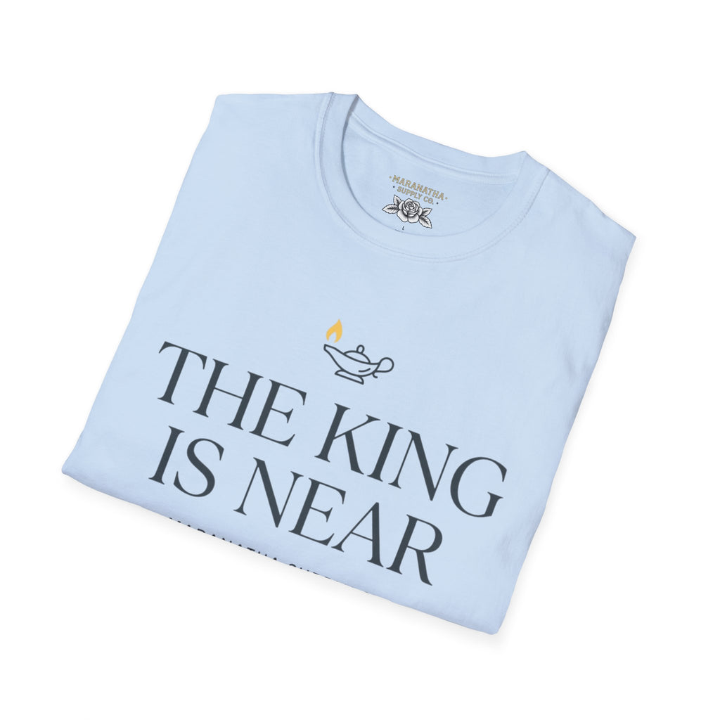 The King is near
