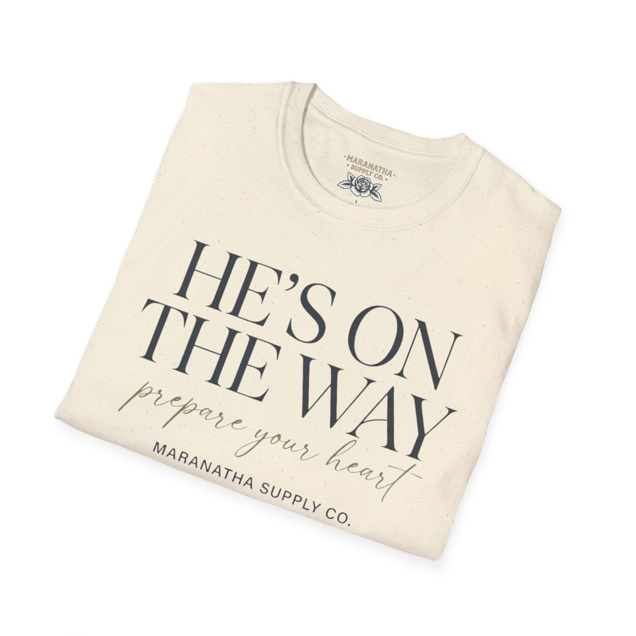 He's on the way-Prepare your heart