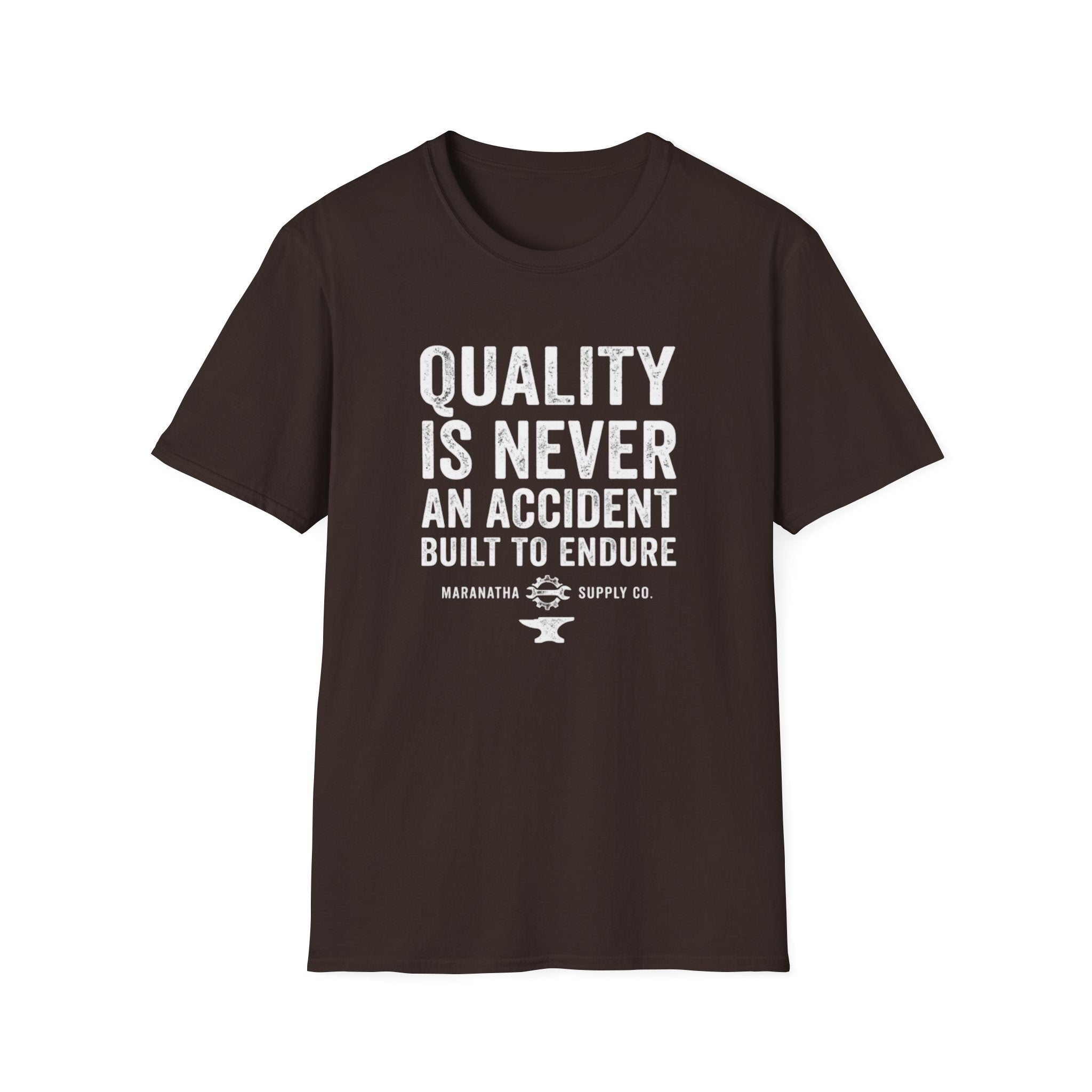 Quality is never an accident