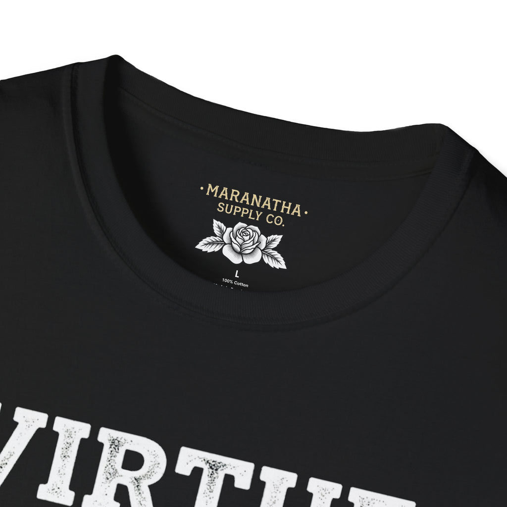T‑Shirt — "Virtue Is Its Own Reward"