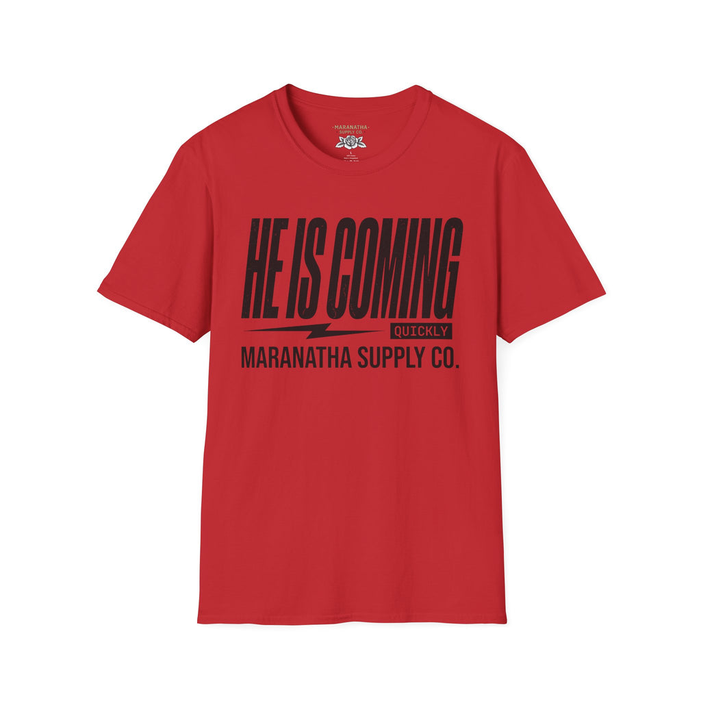 He is coming quickly