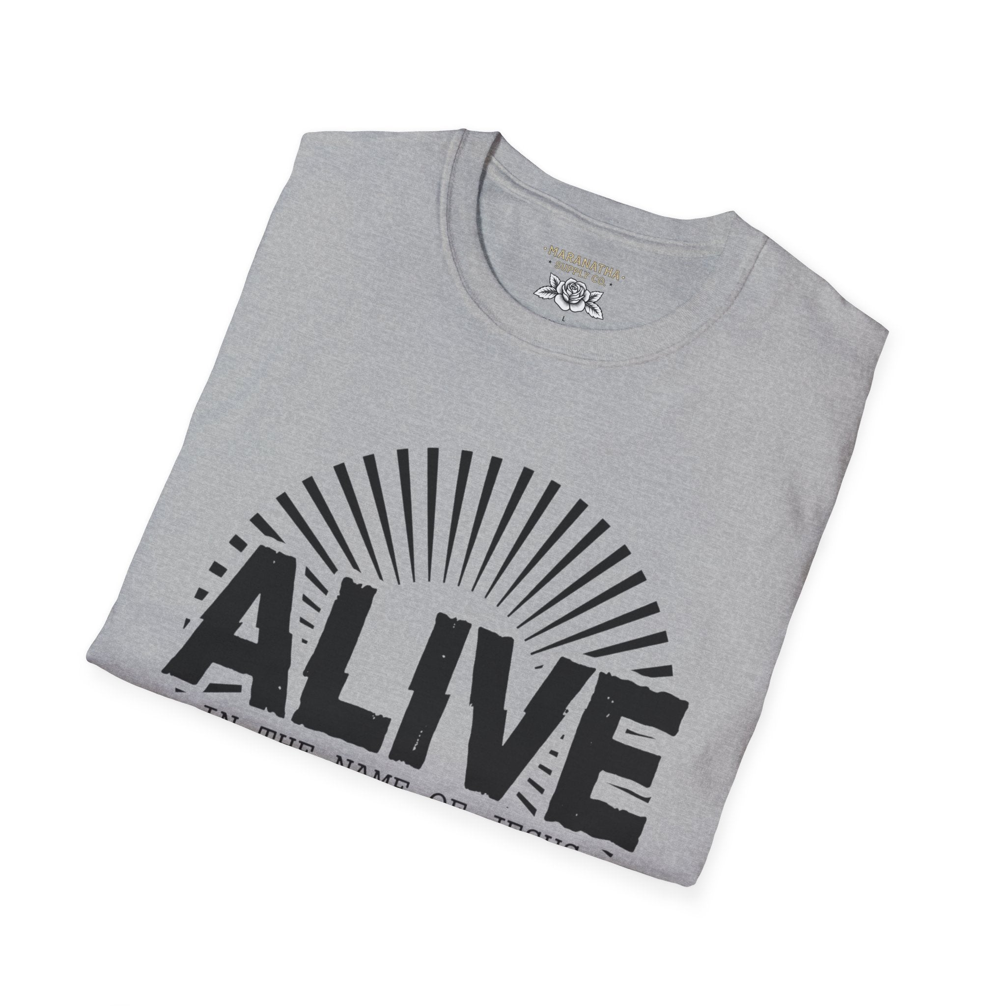 Alive in the name of Jesus