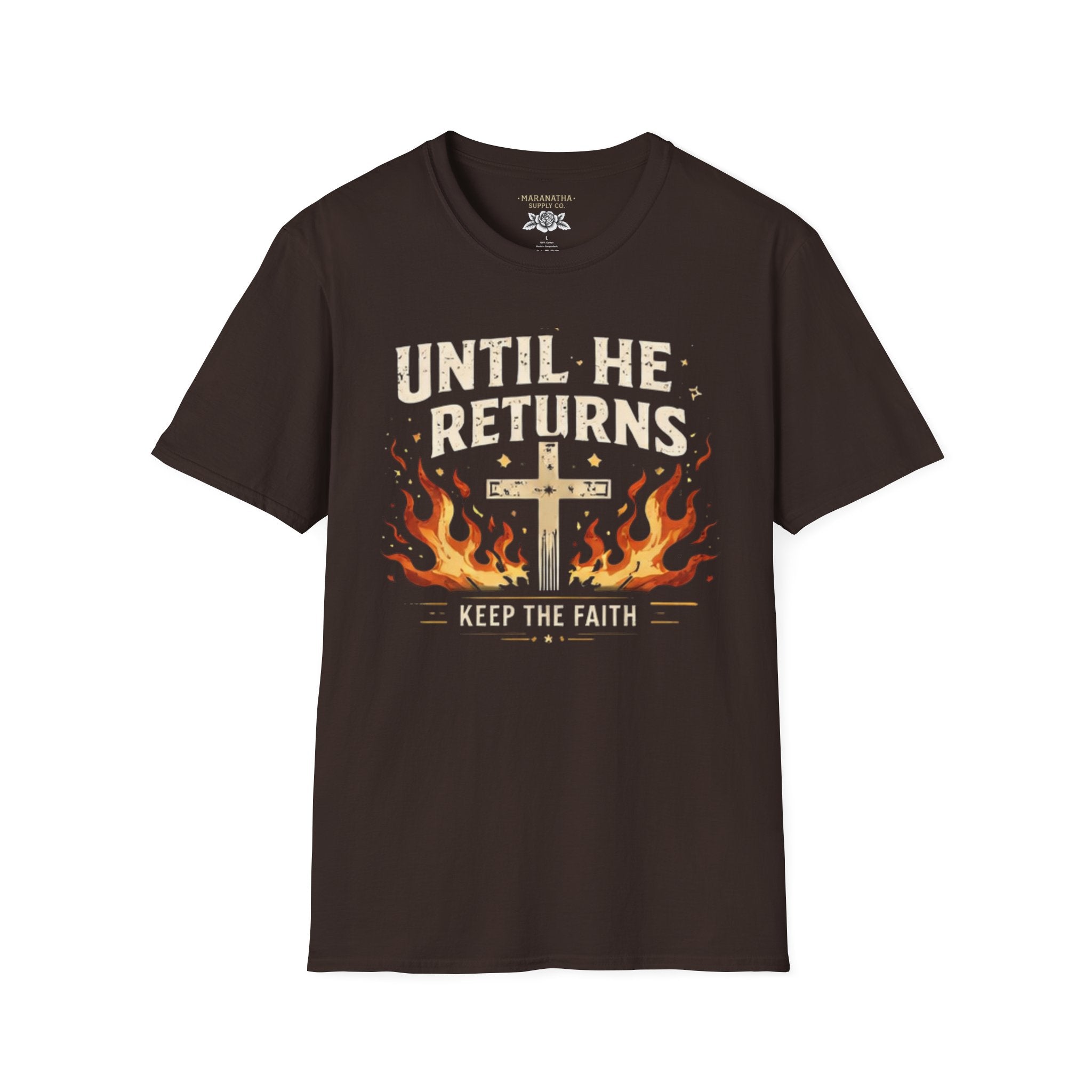 Christian T‑Shirt - "Until He Returns, Keep The Faith" Cross & Flames Faith Tee