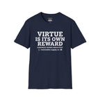 T‑Shirt — "Virtue Is Its Own Reward"