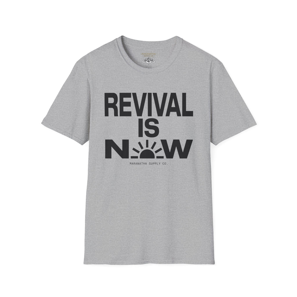 Revival is now