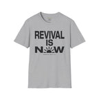 Revival is now
