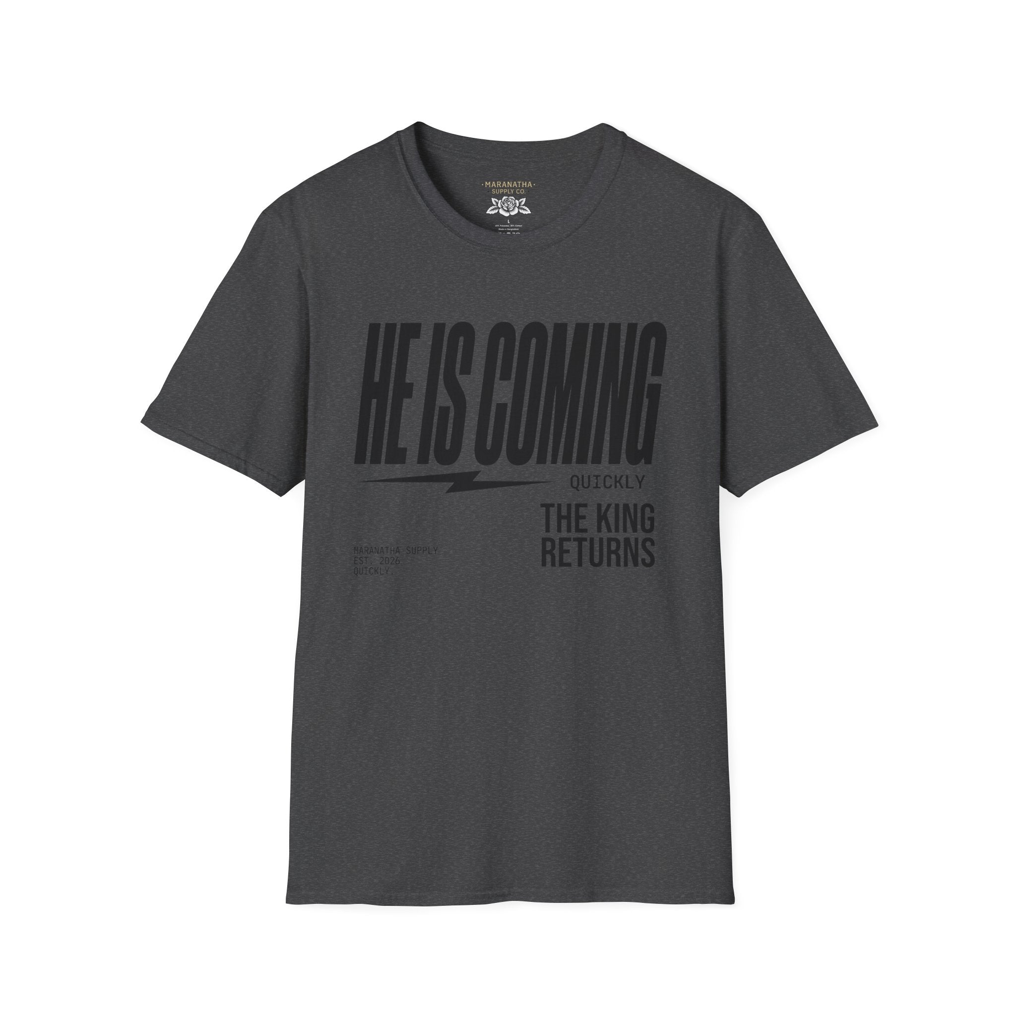 He is coming quickly The King returns