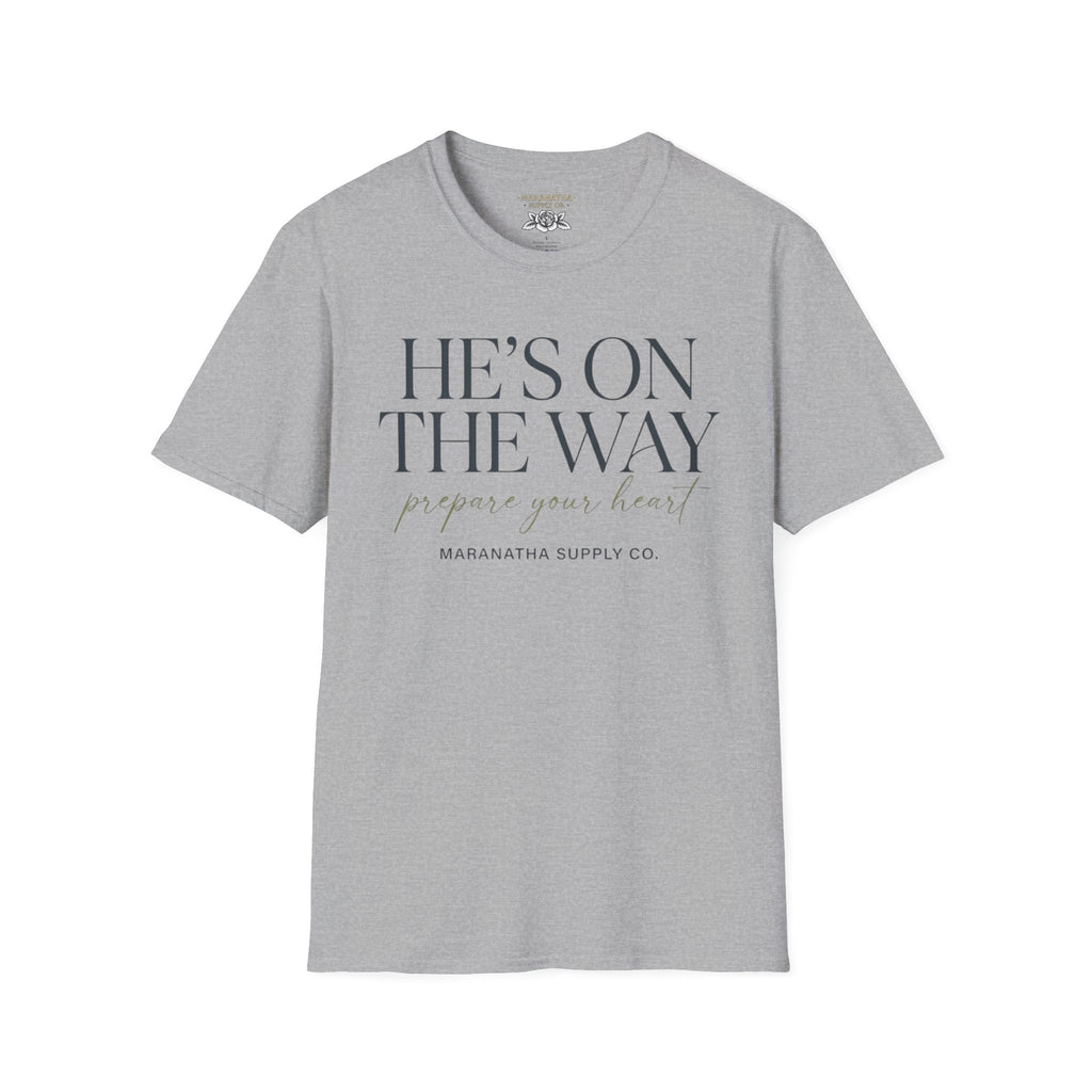 He's on the way-Prepare your heart