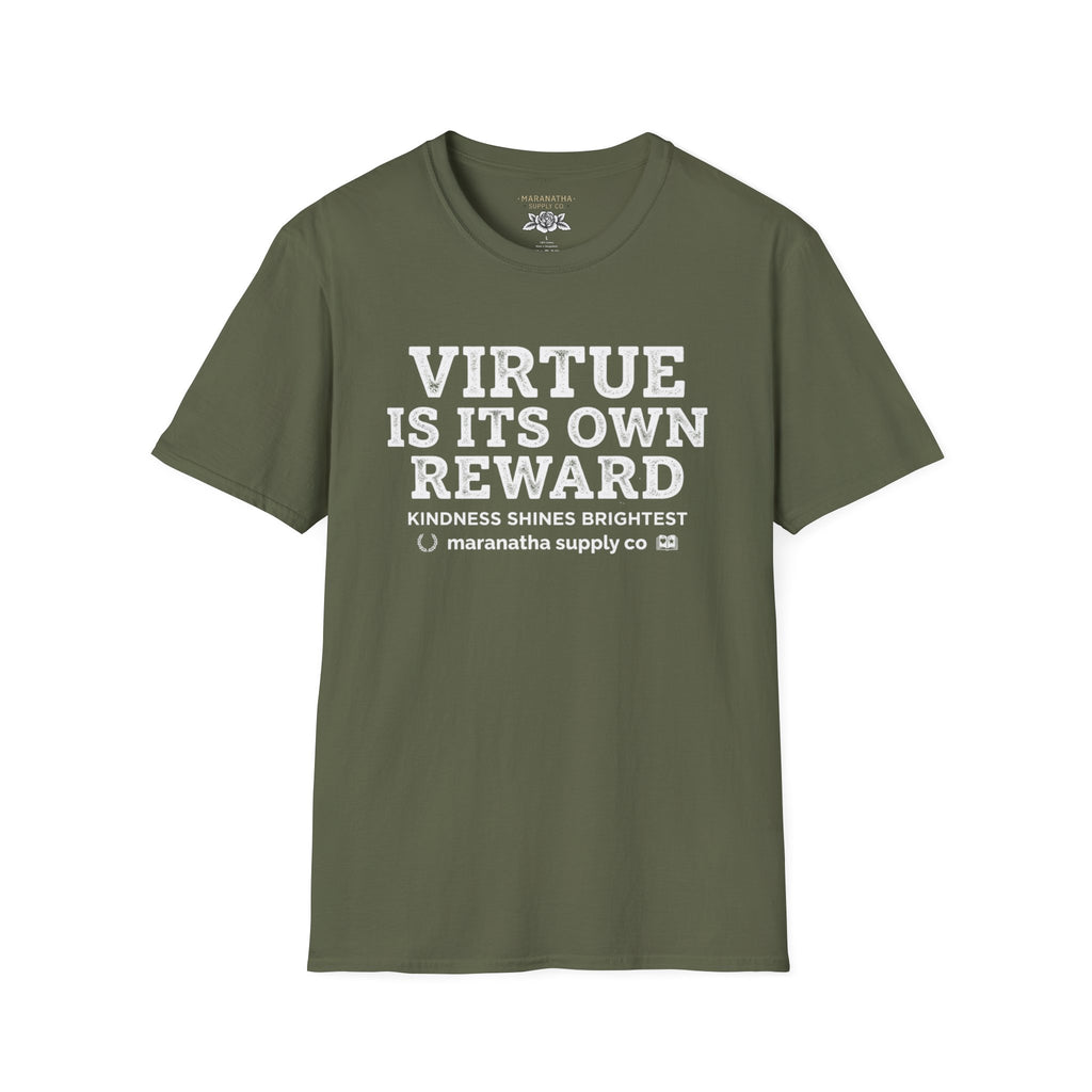 T‑Shirt — "Virtue Is Its Own Reward"