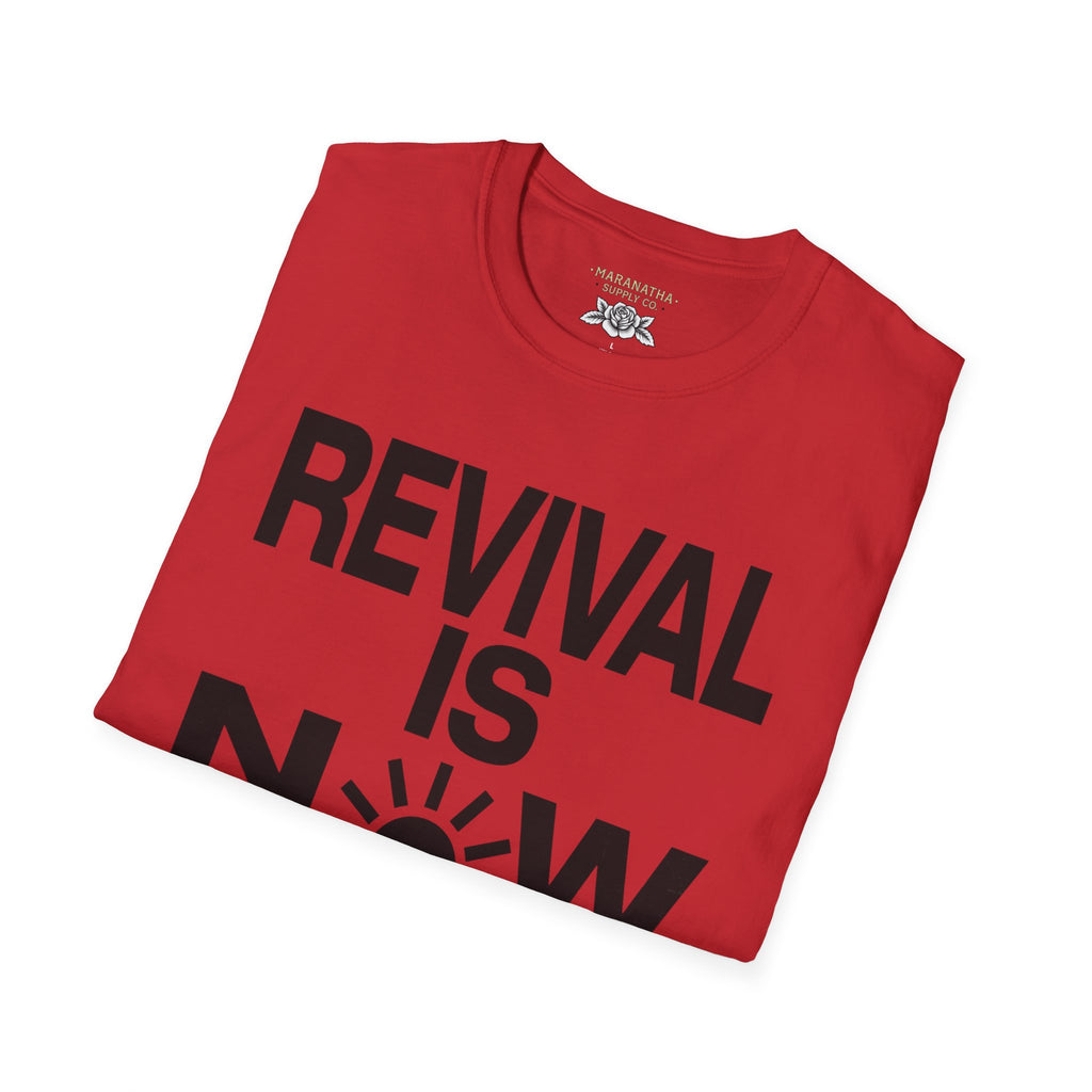 Revival is now