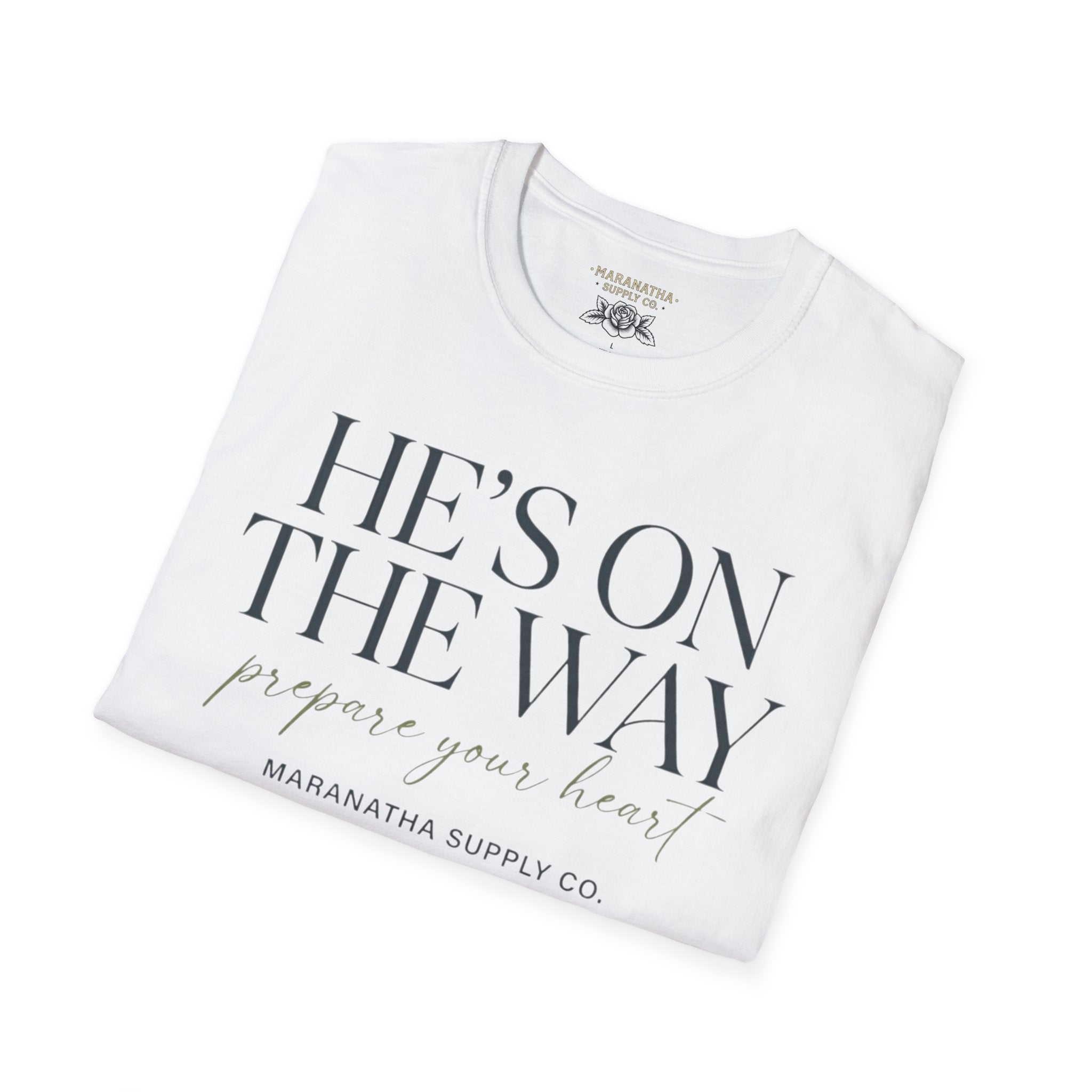 He's on the way-Prepare your heart
